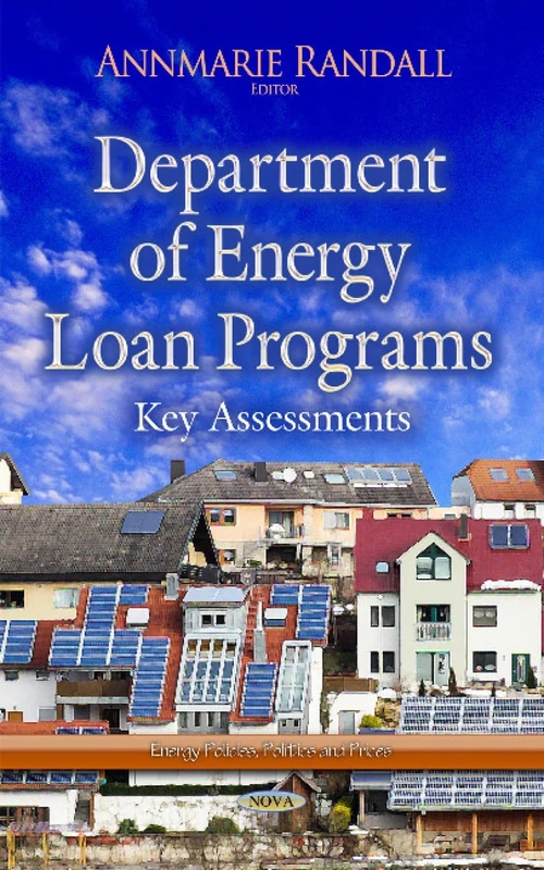 Department of Energy Loan Programs: Key Assessments