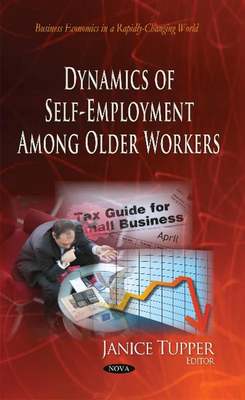 Dynamics of Self-Employment among Older Workers - Economics Book