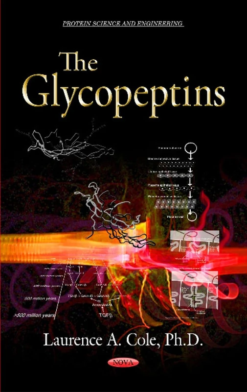Glycopeptins (Protein Science and Engineering) - Nova Science