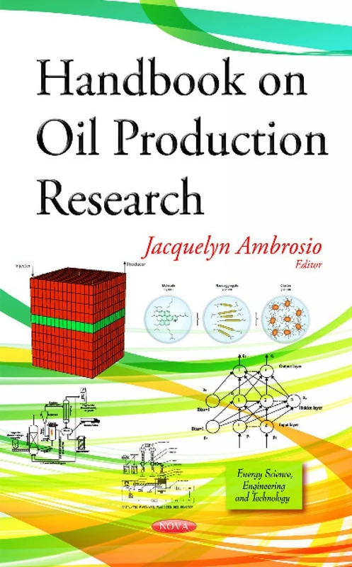 Handbook on Oil Production Research - Nova Science Publishers