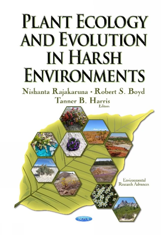 Plant Ecology & Evolution in Harsh Environments (Environmental Research Advances)
