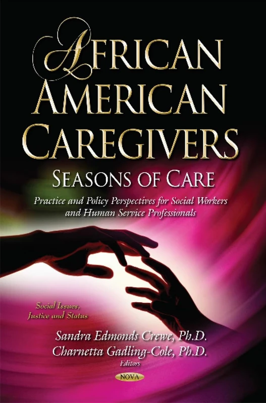 African American Caregivers - Social Work & Policy Perspectives