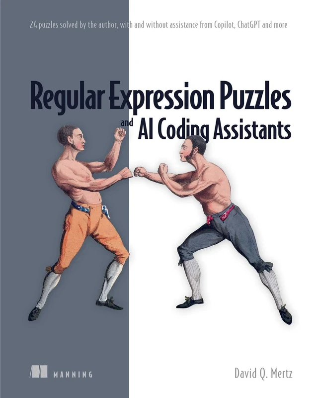 Regular Expression Puzzles and AI Coding Assistants: 24 puzzles solved by the author, with and without assistance from Copilot, ChatGPT and more - Image 1