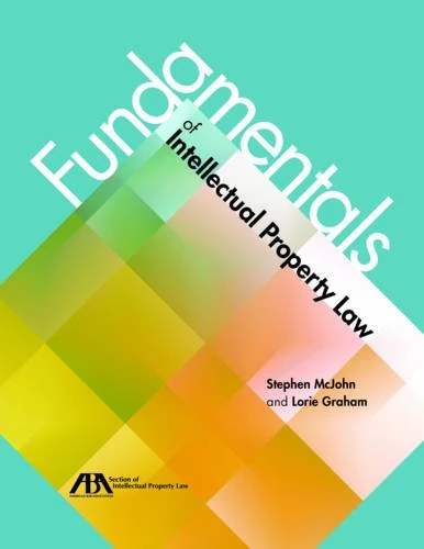 Fundamentals of Intellectual Property Law