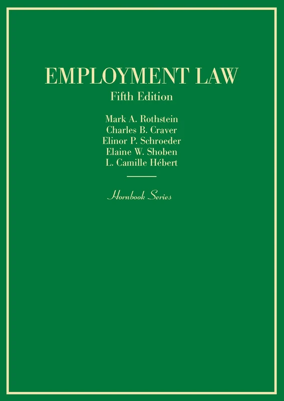 West Academic Employment Law (Hornbook) - Law Textbook