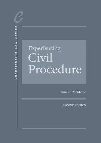 Experiencing Civil Procedure (Experiencing Series)