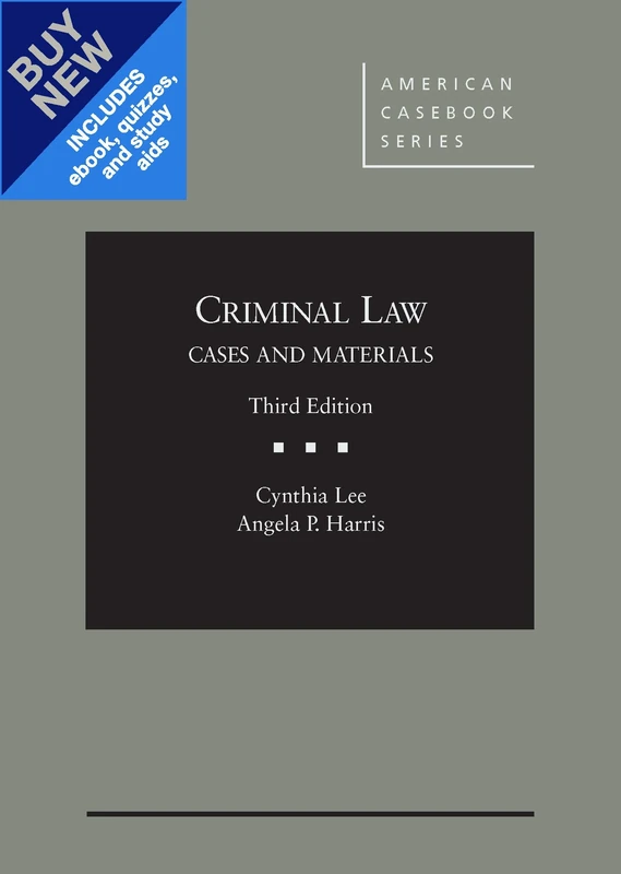 Criminal Law, Cases and Materials - Casebook Plus (American Casebook Series (Multimedia))