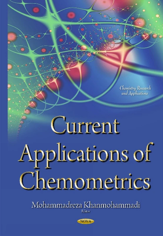 Current Applications of Chemometrics (Chemistry Research and Applications)