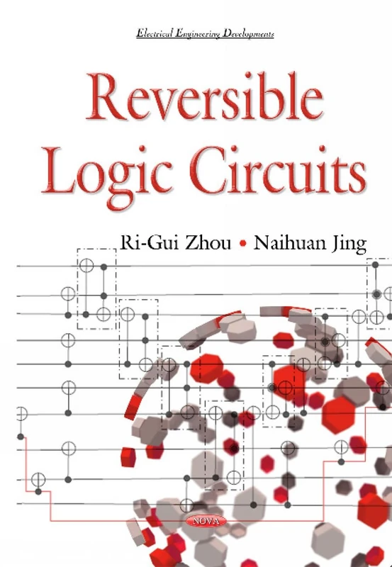 Reversible Logic Circuit (Electrical Engineering Developments)