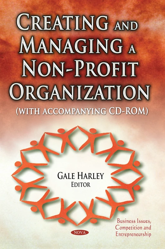 Creating & Managing a Non-Profit Organization (Business Issues, Competition and Entrepreneurship)