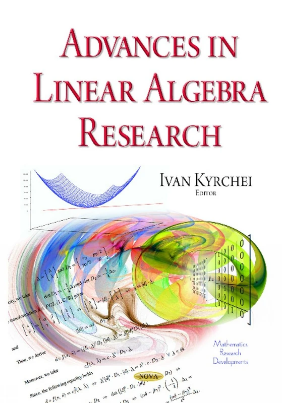 Advances in Linear Algebra Research (Mathematics Research Developments)