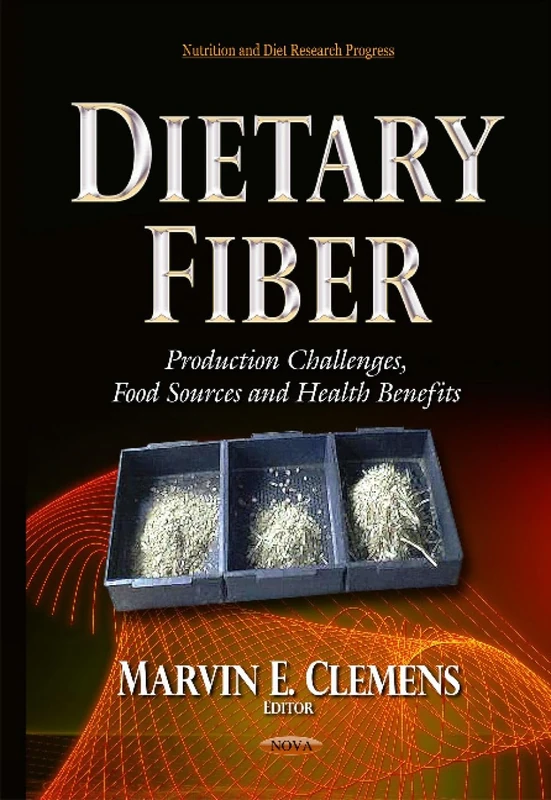 Dietary Fiber - Nova Science Publishers Research Book