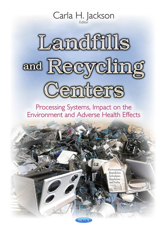 Landfills and Recycling Centers - Environmental Impact Book