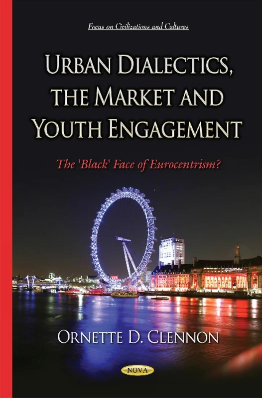 Urban Dialectics, the Market and Youth Engagement: The 'Black' Face of Eurocentrism? - Image 1
