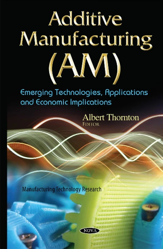 The Middle Riddle, Volume 2: Emerging Technologies, Applications & Economic Implications (Manufacturing Technology Research)