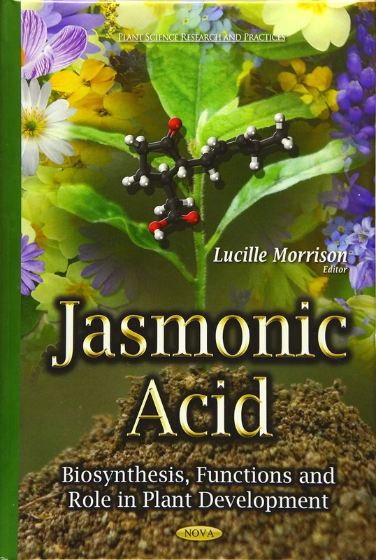 Jasmonic Acid: Biosynthesis, Functions & Role in Plant Development - Image 1