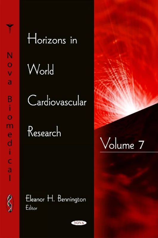Horizons in World Cardiovascular Research. Volume 7