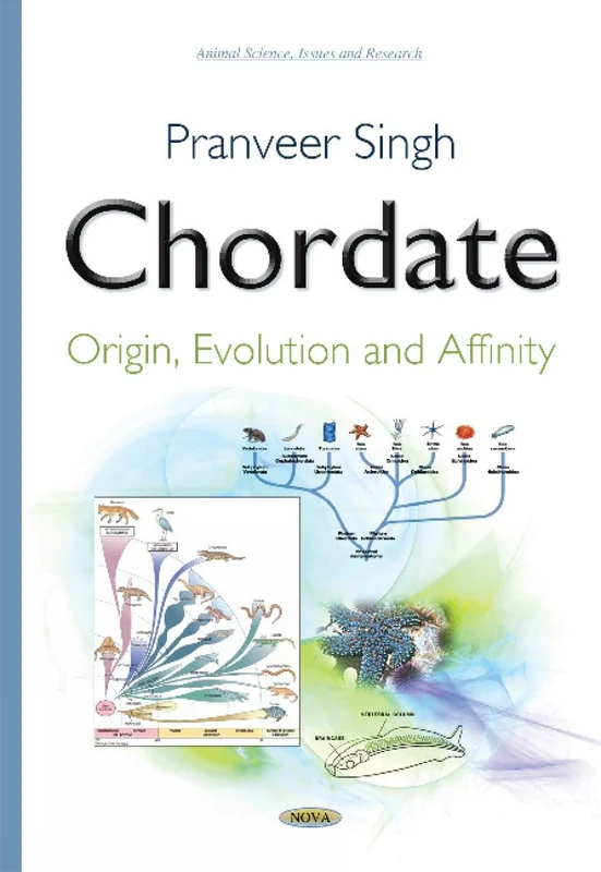 Chordate: Origin, Evolution & Affinity (Animal Science, Issues and Research) - Image 1