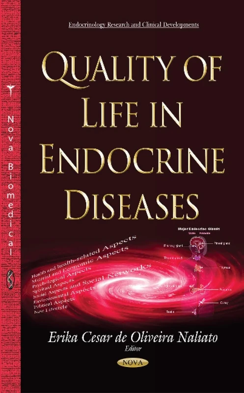 Quality of Life in Endocrine Diseases (Endocrinology Research and Clinical Developments)