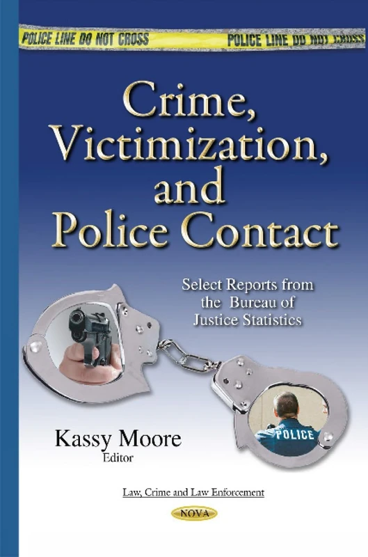 Crime, Victimization, and Police Contact - BJS Reports