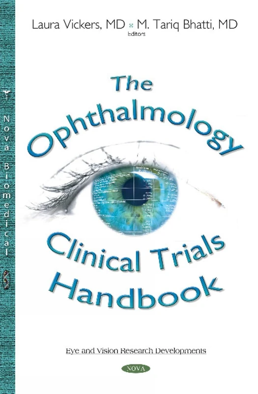 Ophthalmology Clinical Trials Handbook (Eye and Vision Research Developments)