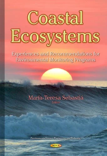 Coastal Ecosystems: Environmental Monitoring Program Guide