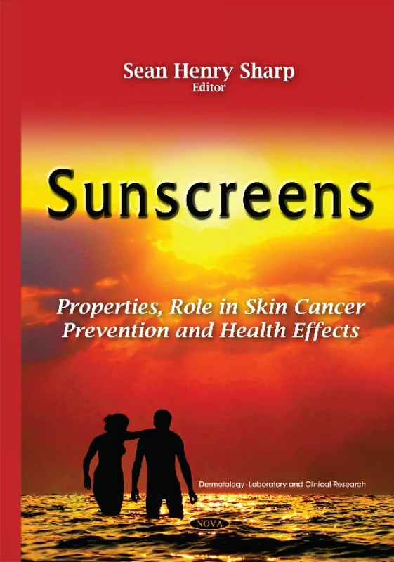 Sunscreens - Nova Science Publishers Dermatology Research Book