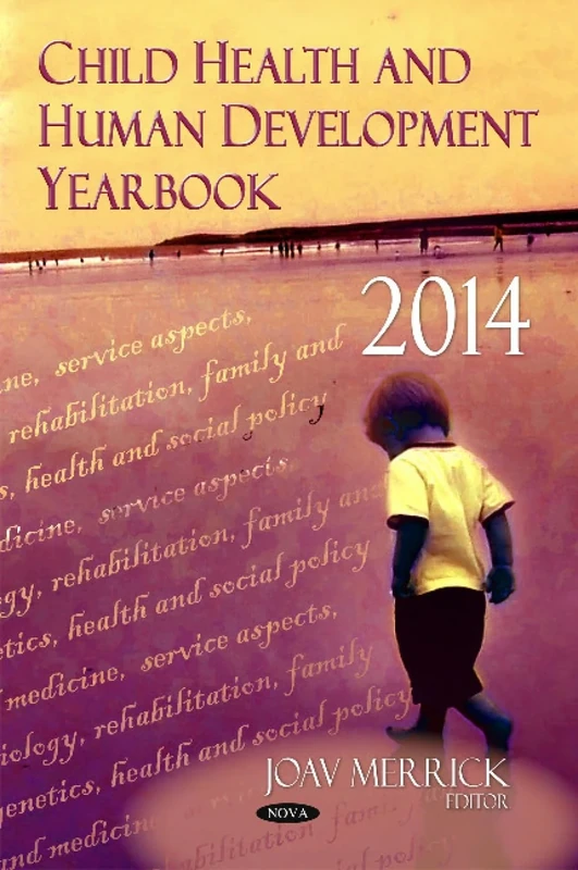 Child Health & Human Development Yearbook 2014 (Pediatrics, Child and Adolescent Health) - Image 1