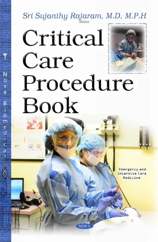 Critical Care Procedure Book (Emergency and Intensive Care Medicine)