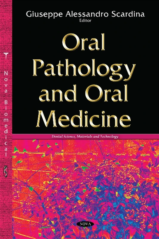 Oral Pathology & Oral Medicine - Dental Science Textbook