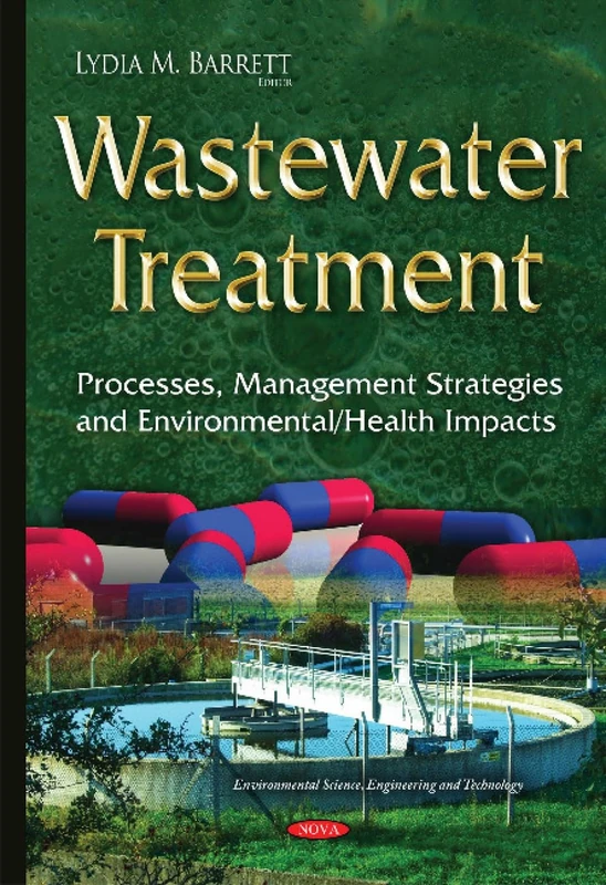 Wastewater Treatment: Processes and Management Strategies