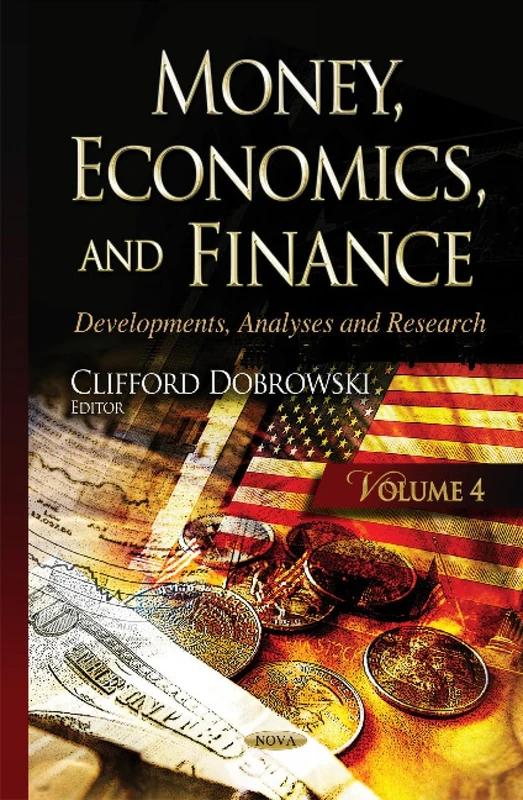 Money, Economics & Finance: Developments, Analyses & Research -- Volume 4 - Image 1