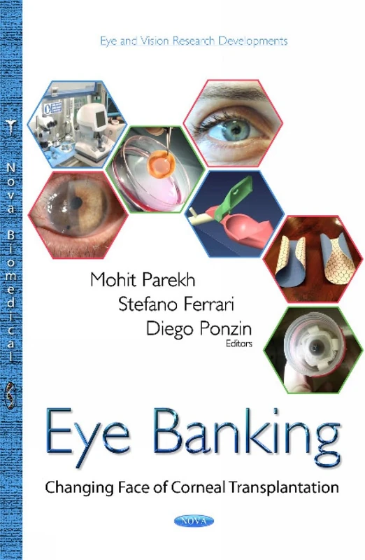Eye Banking: Changing Face of Corneal Transplantation