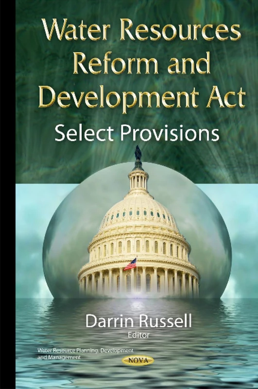 Water Resources Reform & Development Act: Select Provisions (Water Resources Planning, Development and Management) - Image 1