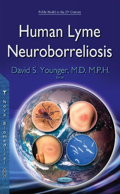 Human Lyme Neuroborreliosis (Public Health in the 21st Century)