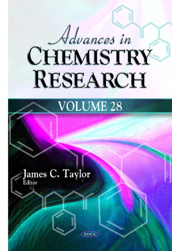 Advances in Chemistry Research: Volume 28 - Nova Science Publishers