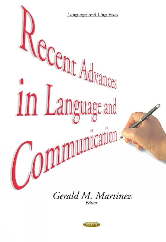 Recent Advances in Language & Communication (Languages and Linguistics)