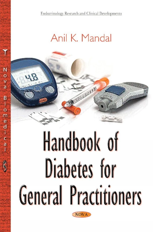 Handbook of Diabetes for General Practitioners (Endocrinology Research and Clinical Developments)