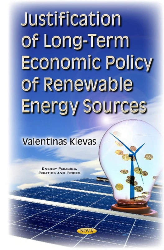 Justification of Long-Term Economic Policy of Renewable Energy