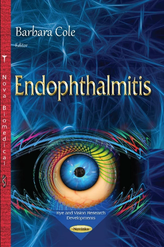Endophthalmitis (Eye and Vision Research Developments) - Image 1