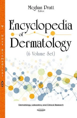 Encyclopedia of Dermatology -- 6 Volume Set (Dermatology Laboratory Clinica)
