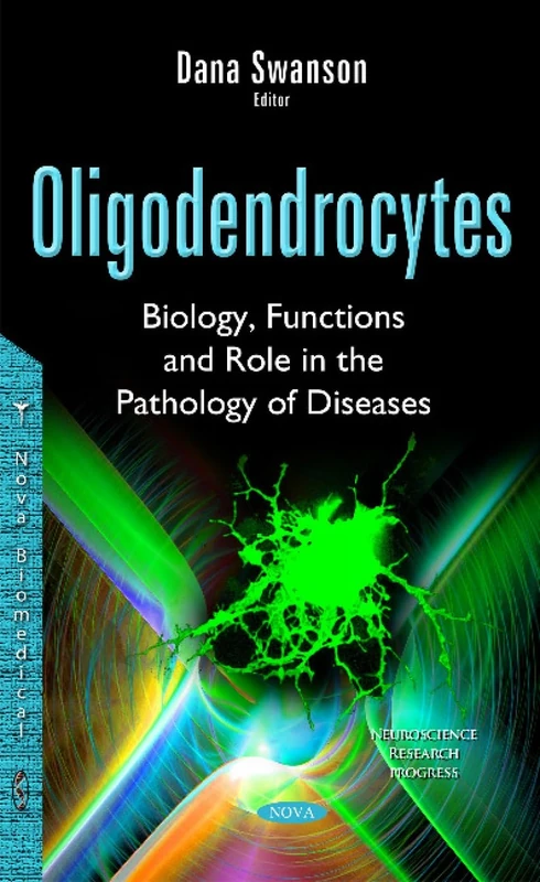 Oligodendrocytes: Biology, Functions & Role in the Pathology of Diseases - Image 1