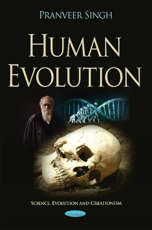 Human Evolution (Science, Evolution and Creationism)