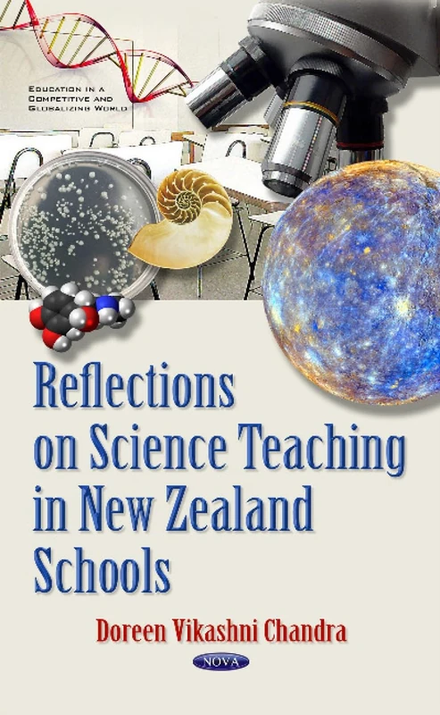 Reflections on Science Teaching in New Zealand Schools (Education in a Competitive and Globalizing World)