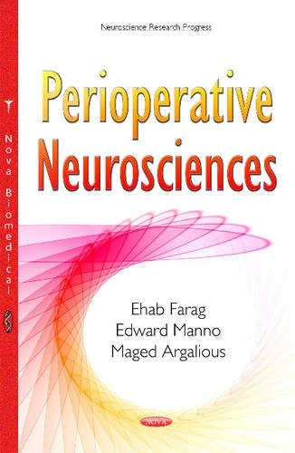 Perioperative Neurosciences (Neuroscience Research Progress Series)