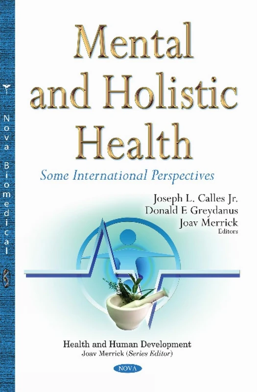 Mental and Holistic Health: Some International Perspectives