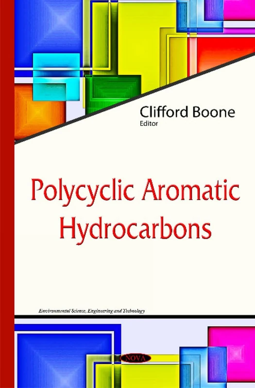 Polycyclic Aromatic Hydrocarbons (Environmental Science and Engineering: Environmental Science)