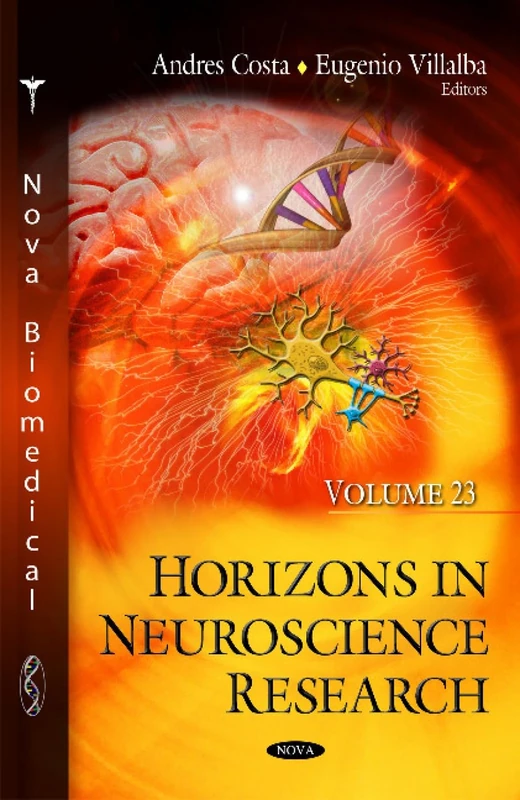 Horizons in Neuroscience Research: Volume 23
