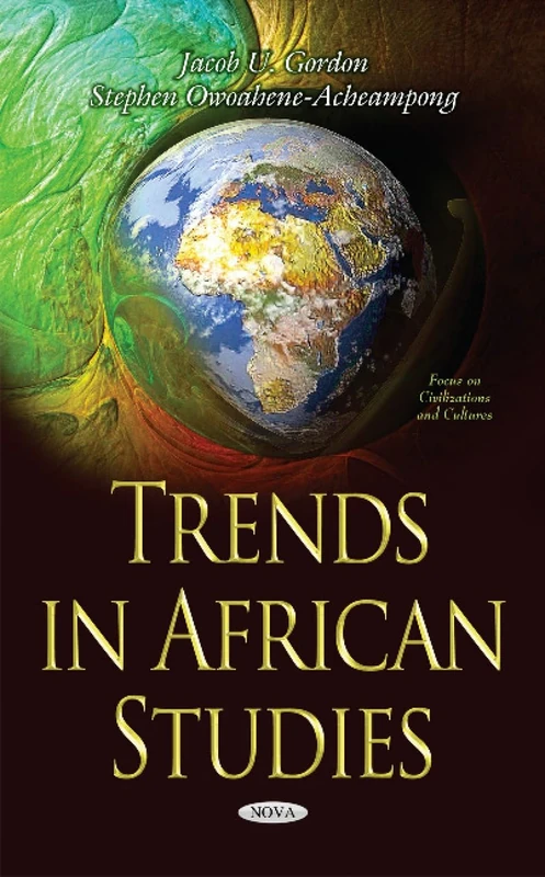 Trends in African Studies (Focus on Civilizations and Cultures)