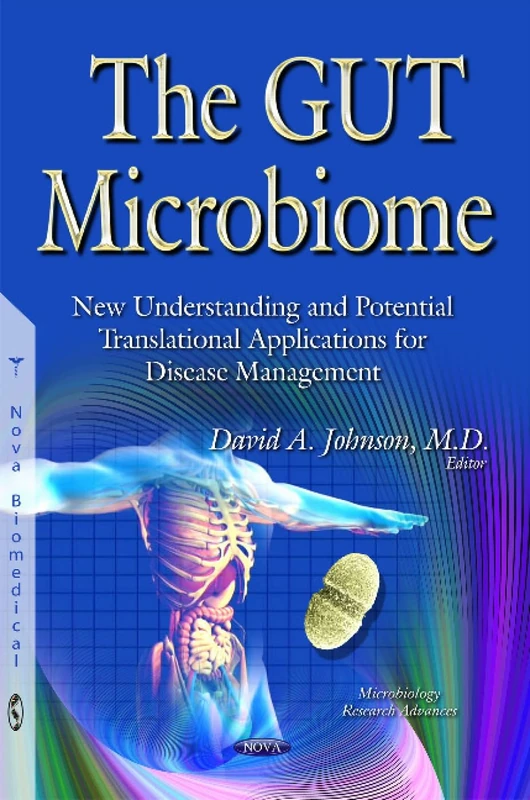 GUT Microbiome: New Understanding & Applications for Disease Management (Microbiology Research Advances)
